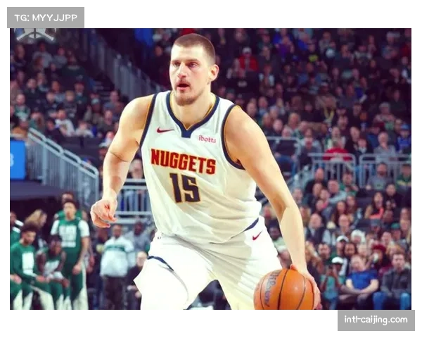 掘金vs雄鹿，约基奇缺阵字母哥率队主场优势